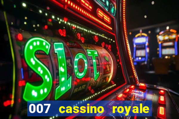 007 cassino royale download dublado 4shared